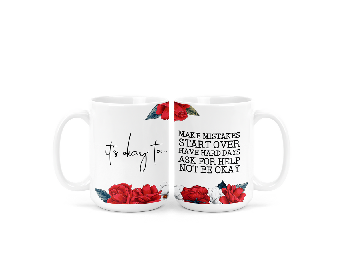 It's Okay Ceramic Mug | Mental Health Mug