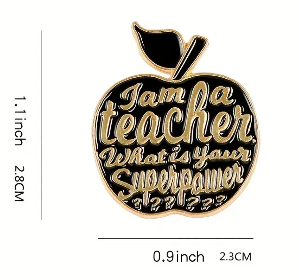 I'm a Teacher, What's Your Superpower? | Collectible Pin