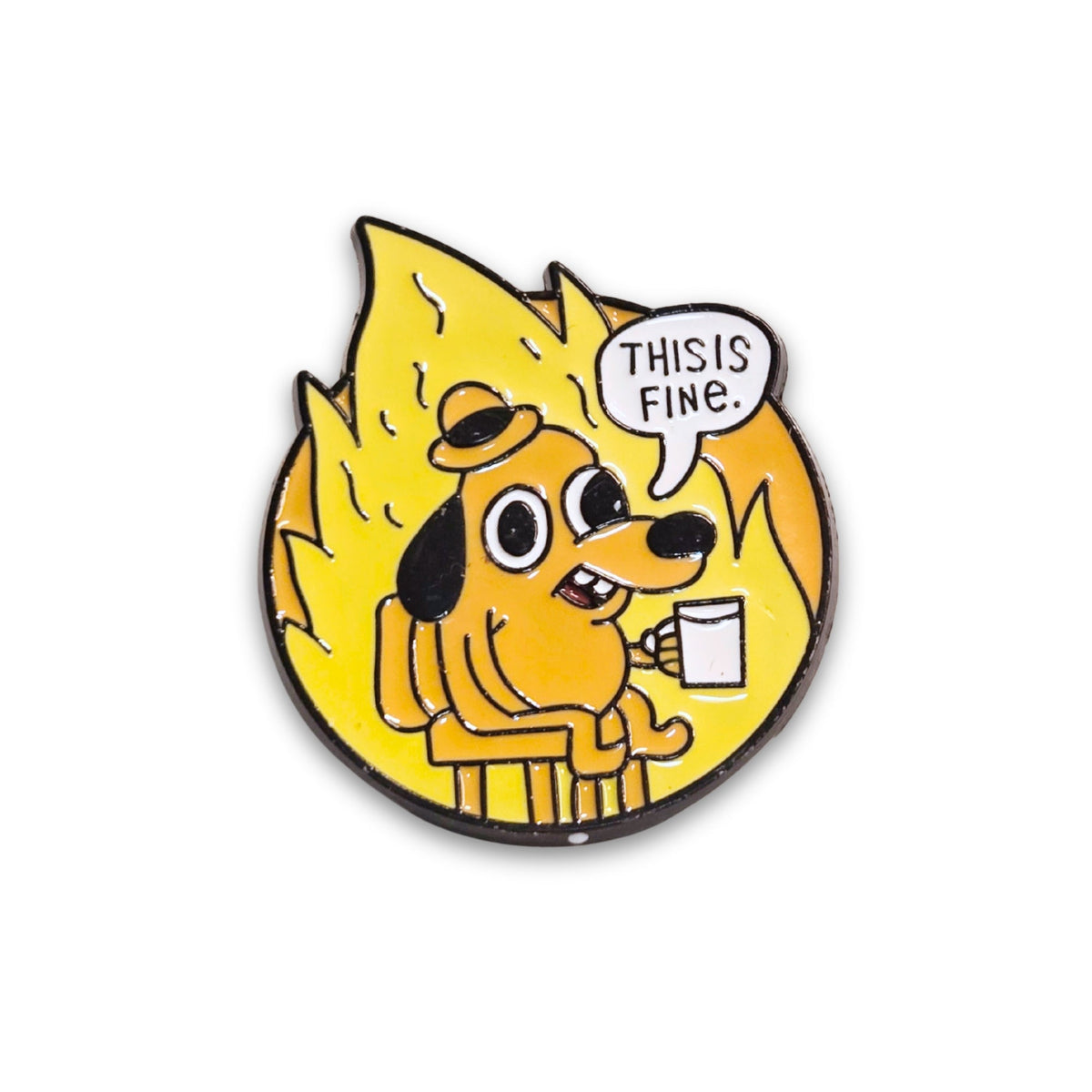 This is Fine Meme | Collectible Pin