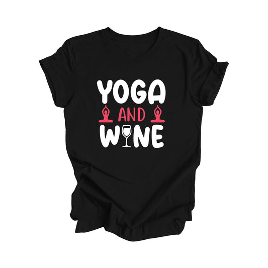 Yoga And Wine - Yoga Gift, Meditation Shirt, Yoga T-shirt, Yoga Lover Gift, Yoga Teacher Shirt, Wellness Shirt, Self Care Shirt - Inspired X