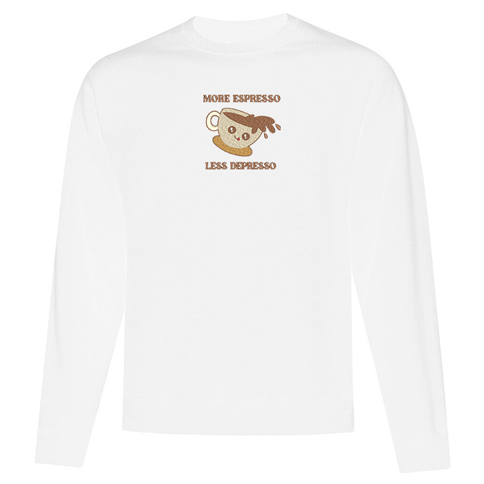 Crewneck "More Espresso Less Depresso" brodé