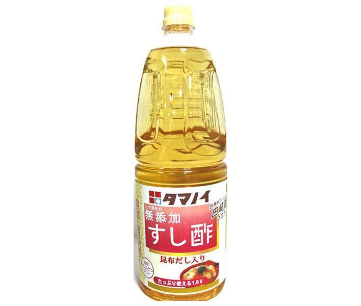タマノイ酢 すし酢 昆布だし入り 1.8Lペットボトル×6本入【日本出荷】