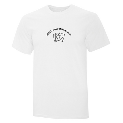 T-shirt "Mêlé(e) Comme Un Jeu De Cartes" brodé