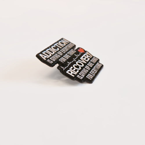 Addiction | Collectible Pin
