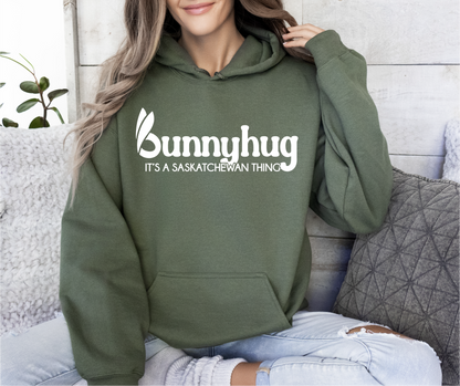 Bunnyhug It's A Saskatchewan Thing | Sask Apparel