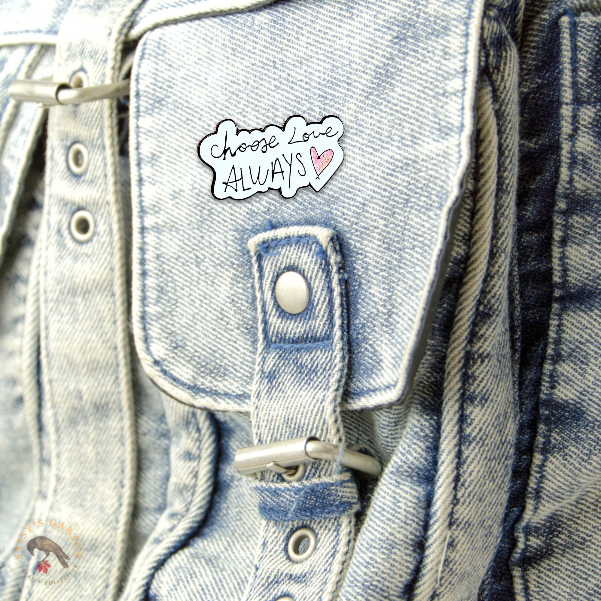 Choose Love Always | Collectible Pin