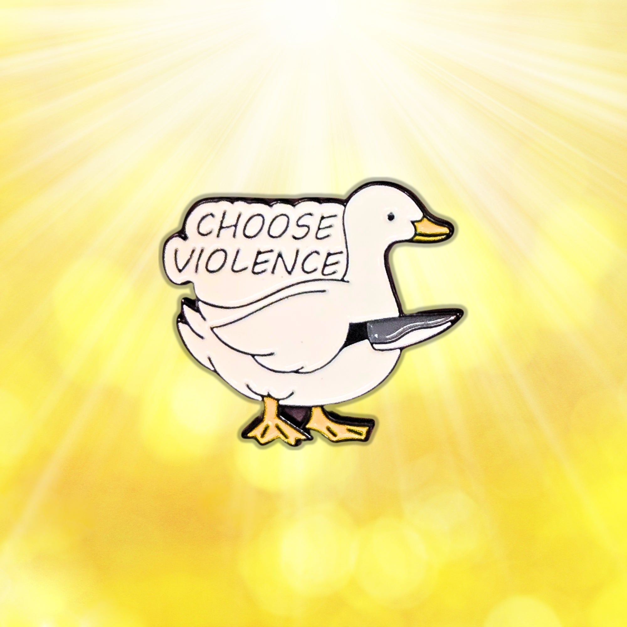 Choose Violence Goose | Collectible Pin