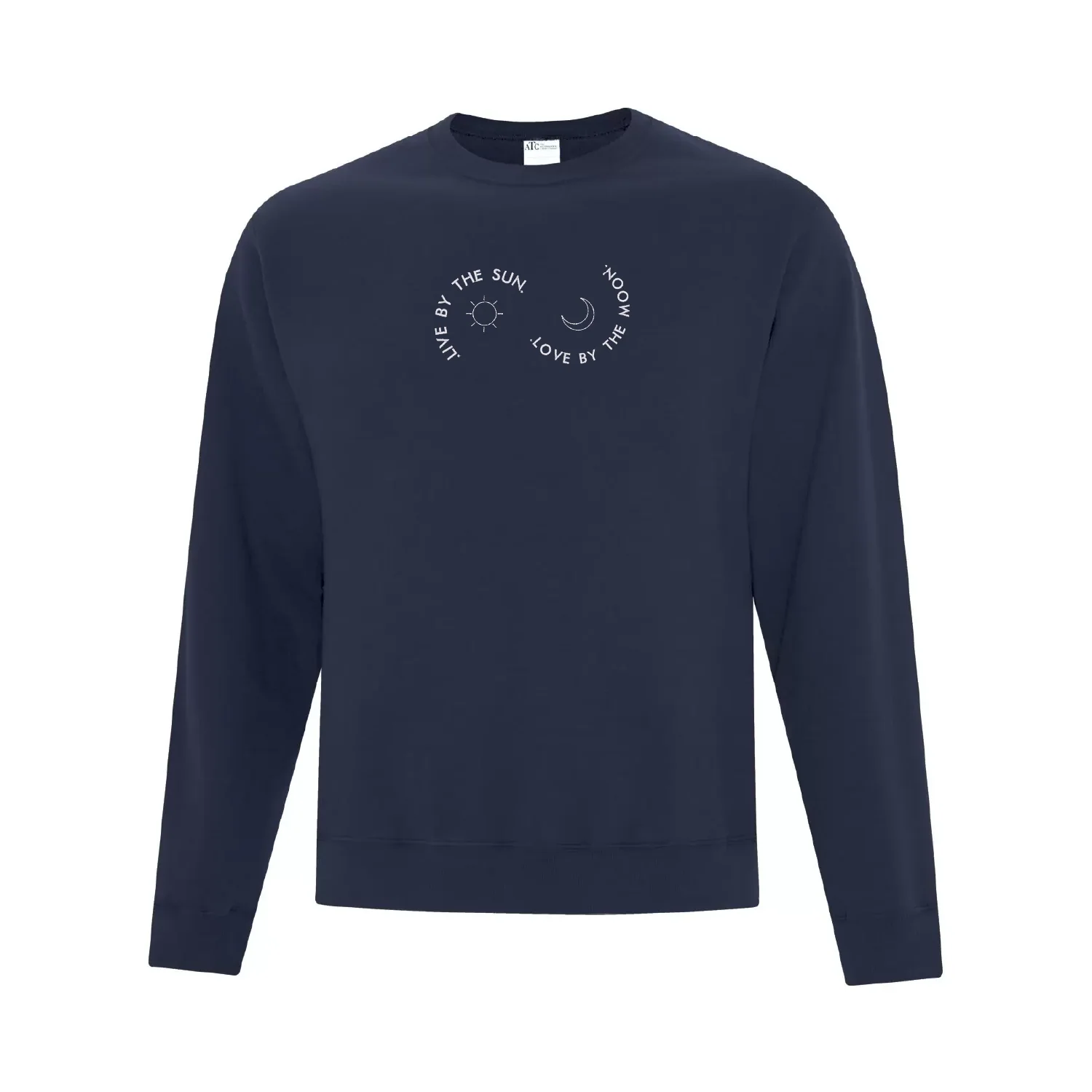 Crewneck "Live By The Sun" brodé