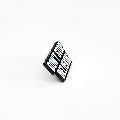 Don't Stop Believin' | Collectible Pin