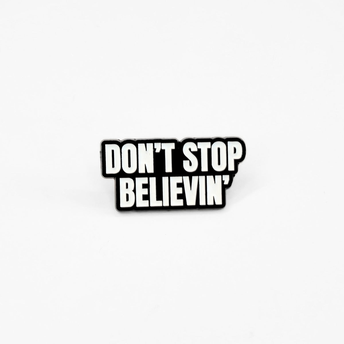 Don't Stop Believin' | Collectible Pin