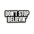 Don't Stop Believin' | Collectible Pin