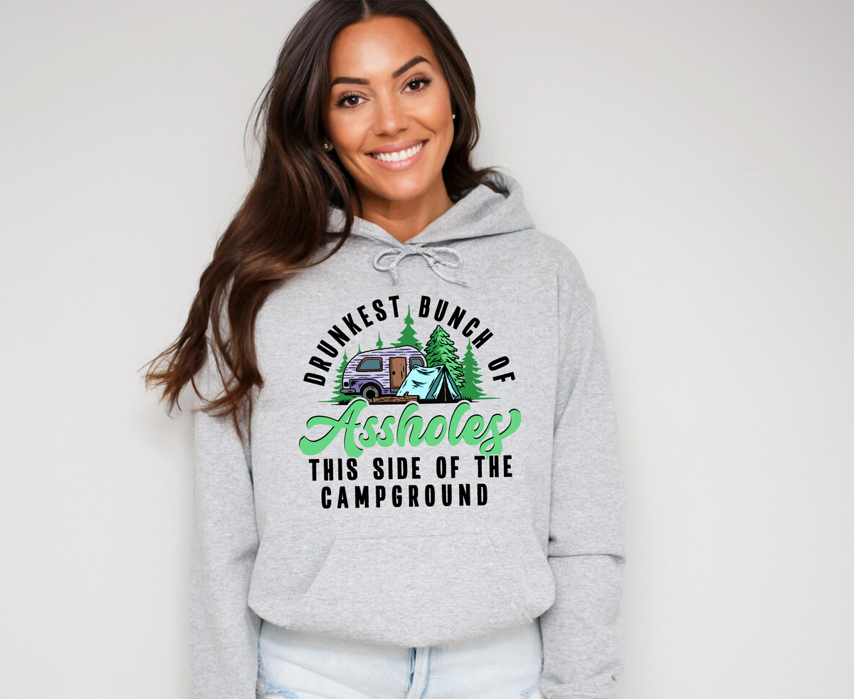 Drunkest Bunch Of Assholes Unisex Hoodie | Camping Clothing