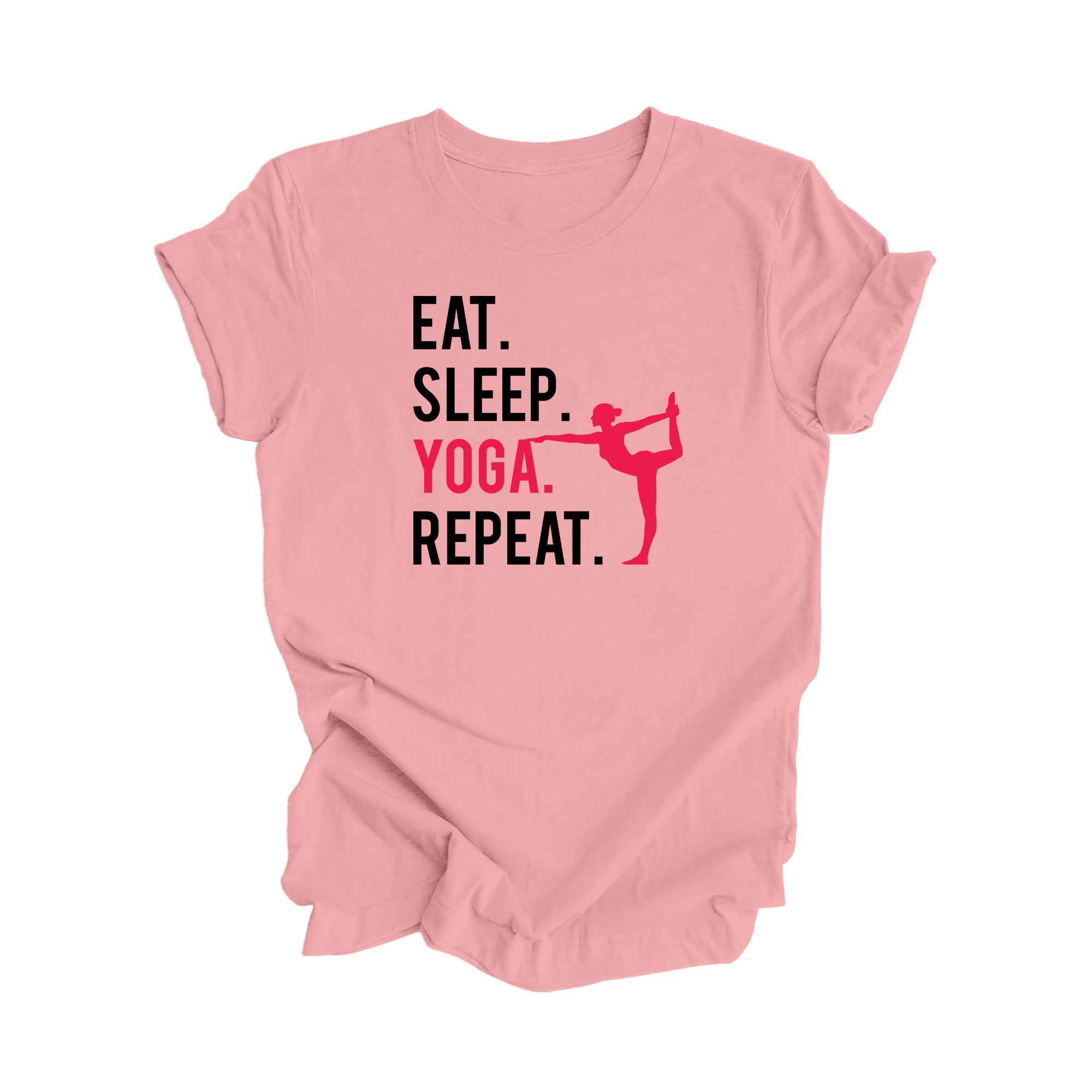 Eat Sleep Yoga Repeat - Yoga Gift, Meditation Shirt, Yoga T-shirt, Yoga Lover Gift,  Yoga Teacher Shirt, Wellness Shirt, Self Care Shirt - Inspired X