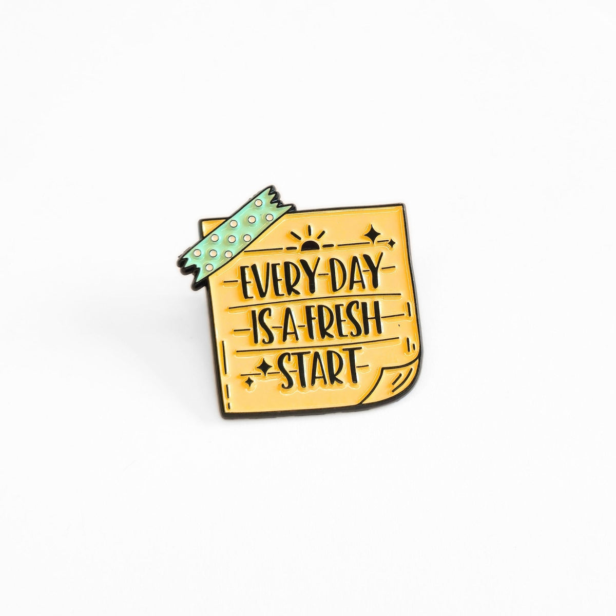 Every Day Is a Fresh Start | Collectible Pin