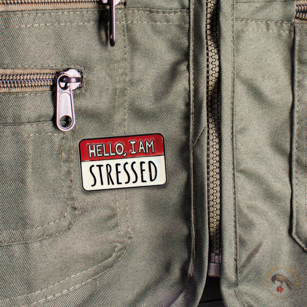 Hello, I Am Stressed | Collectible Pin