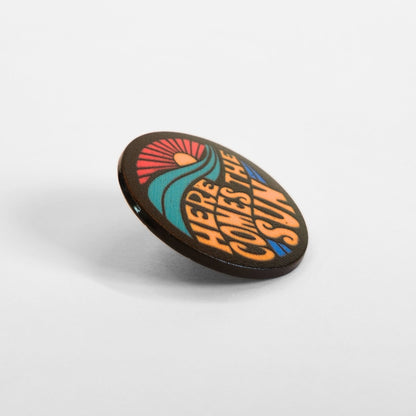 Here Comes the Sun | Collectible Pin