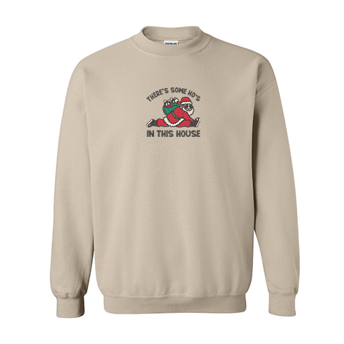 Crewneck "Ho's in this house" brodé