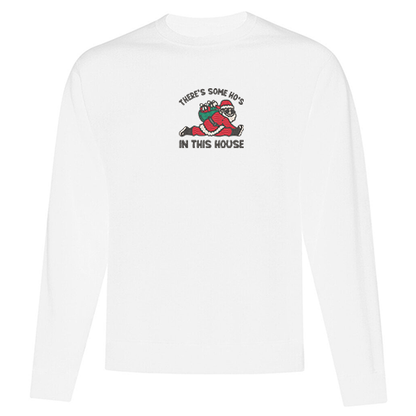 Crewneck "Ho's in this house" brodé