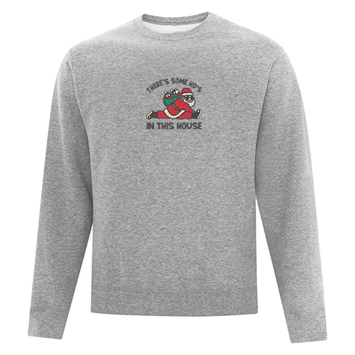 Crewneck "Ho's in this house" brodé
