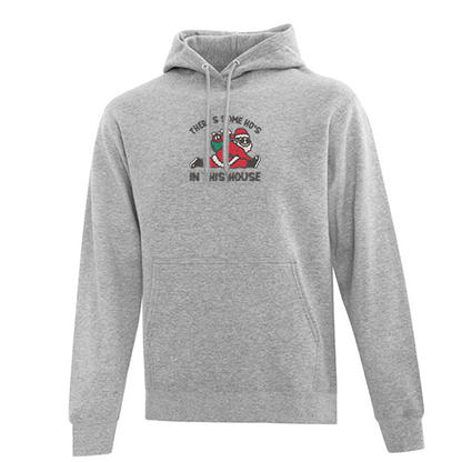 Hoodie "Ho's in this house" brodé