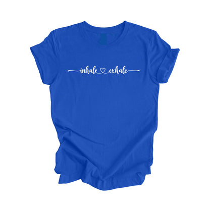 Inhale Exhale - Yoga Gift, Meditation Shirt, Yoga T-shirt, Yoga Lover Gift, Yoga Teacher Shirt, Wellness Shirt, Self Care Shirt - Inspired X
