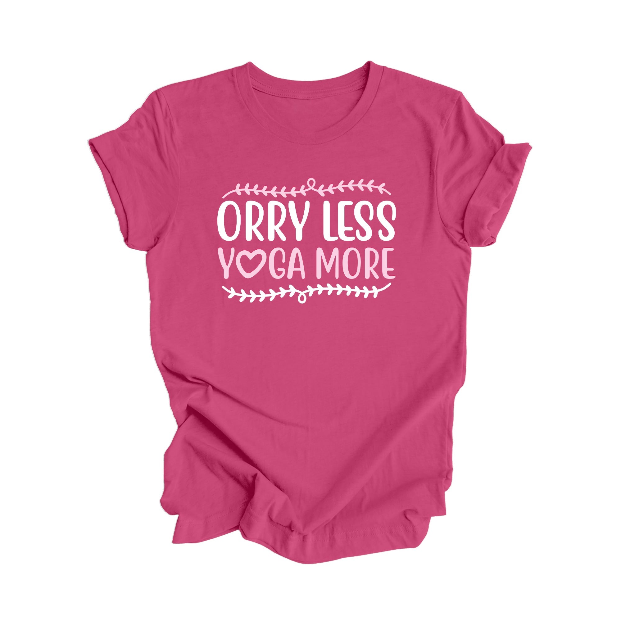 Orry Less Yoga More - Yoga Gift, Meditation Shirt, Yoga T-shirt, Yoga Lover Gift, Yoga Teacher Shirt, Wellness Shirt, Self Care Shirt - Inspired X