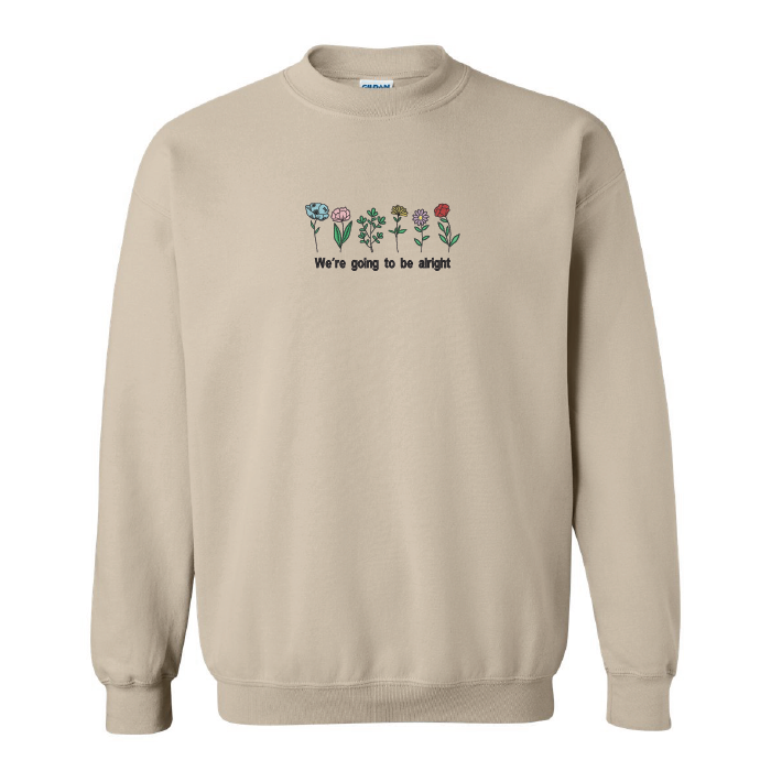 Crewneck "We're Going To Be Alright" brodé