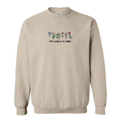Crewneck "We're Going To Be Alright" brodé