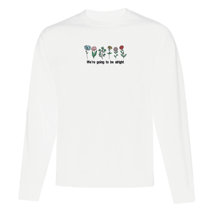 Crewneck "We're Going To Be Alright" brodé