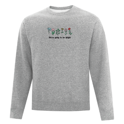 Crewneck "We're Going To Be Alright" brodé