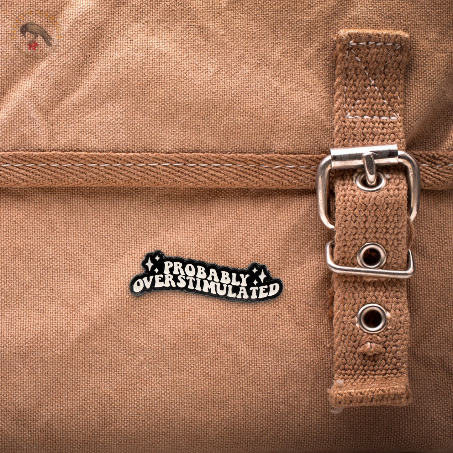 Probably Overstimulated | Collectible Pin