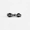 Remember Your Why | Collectible Pin