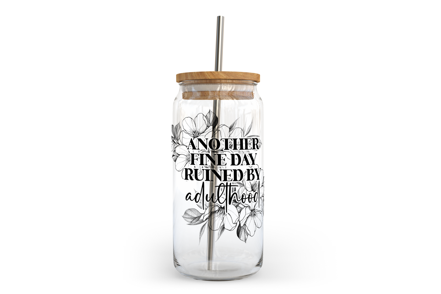 Ruined by Adulthood Glass Can with Bamboo Lid