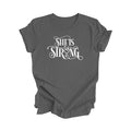She Is Strong - Positive Quote Shirt, Inspirational Shirt, Motivational Shirt, Girl Power Shirts, Women Empowerment T-shirt, Gift For Her - Inspired X