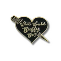 What Would Buffy Do? | Collectible Pin