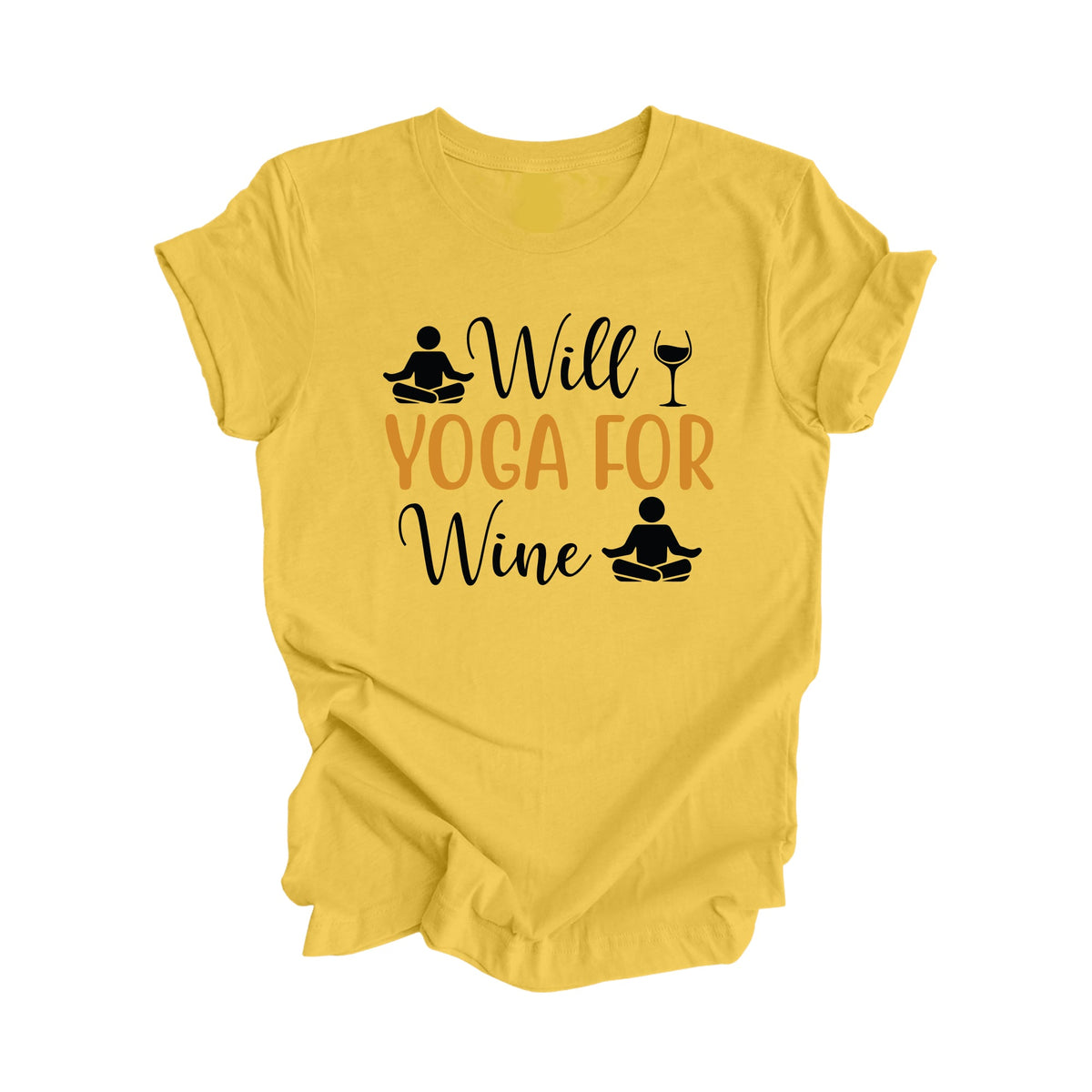 Will Yoga For Wine - Yoga Gift, Meditation Shirt, Yoga T-shirt, Yoga Lover Gift, Yoga Teacher Shirt, Wellness Shirt, Self Care Shirt - Inspired X