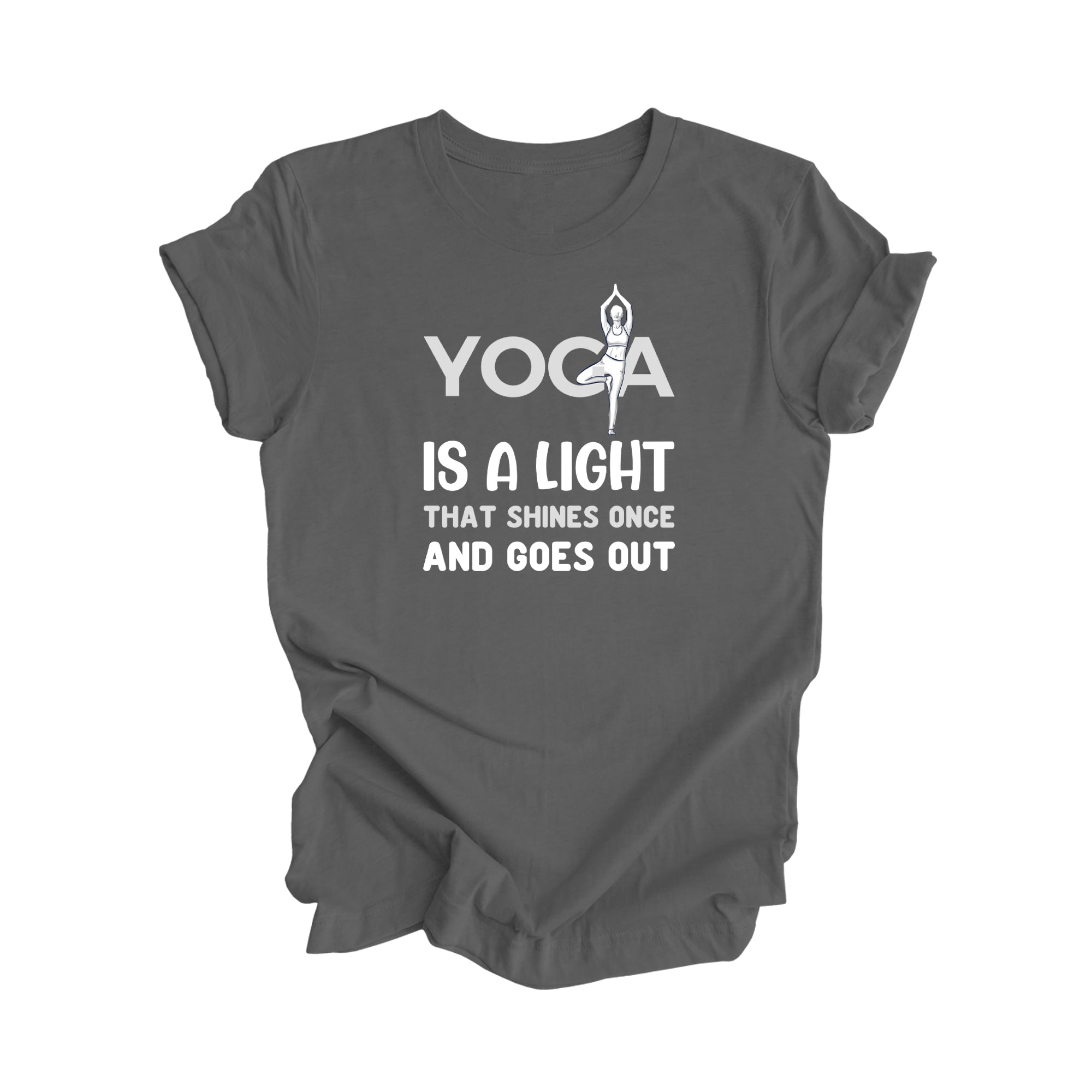 Yoga Is A Light That Shines Once Goes Out - Yoga Gift, Meditation Shirt, Yoga T-shirt, Yoga Lover Gift,  Yoga Teacher Shirt, Wellness Shirt, Self Care Shirt - Inspired X