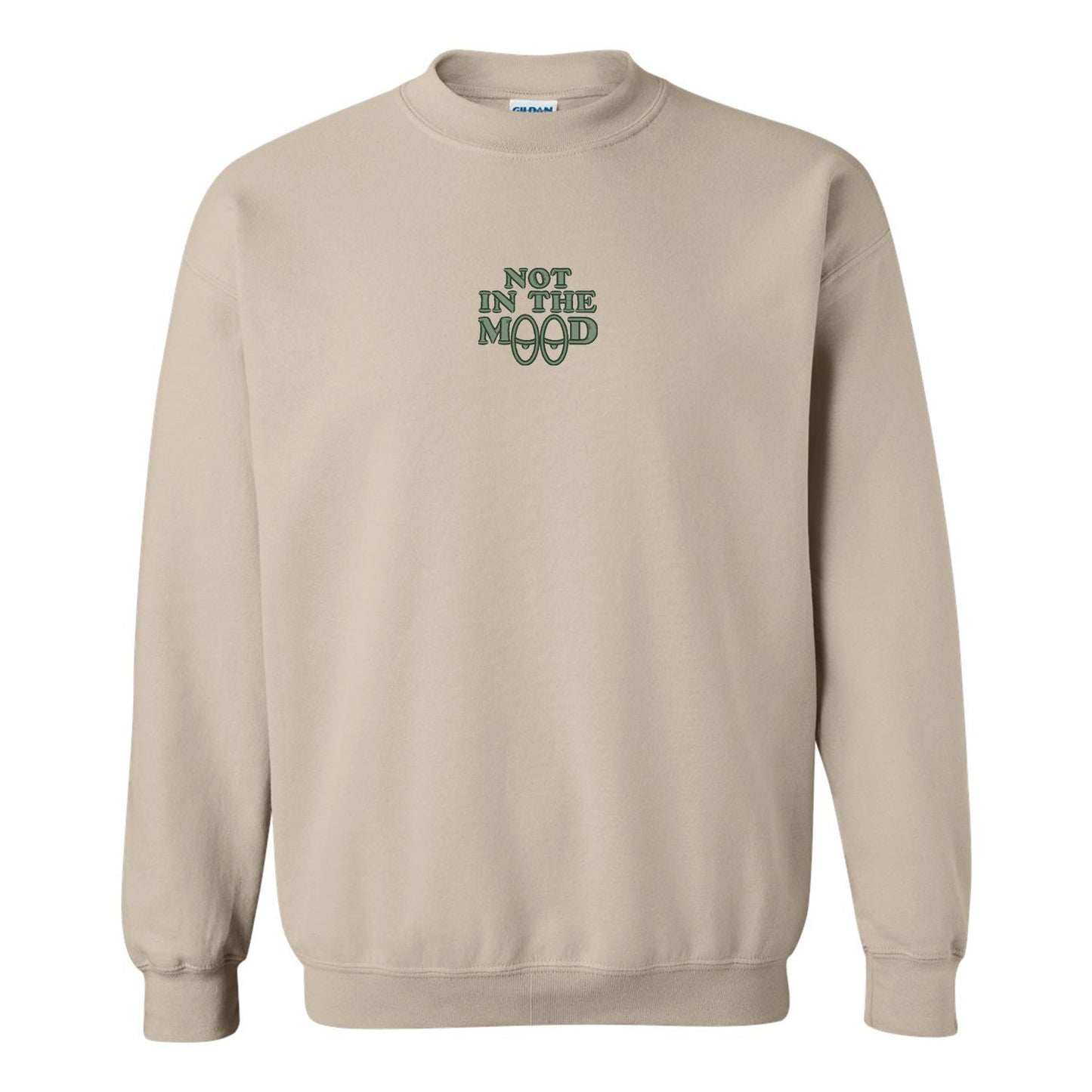 Crewneck "Not In The Mood" brodé
