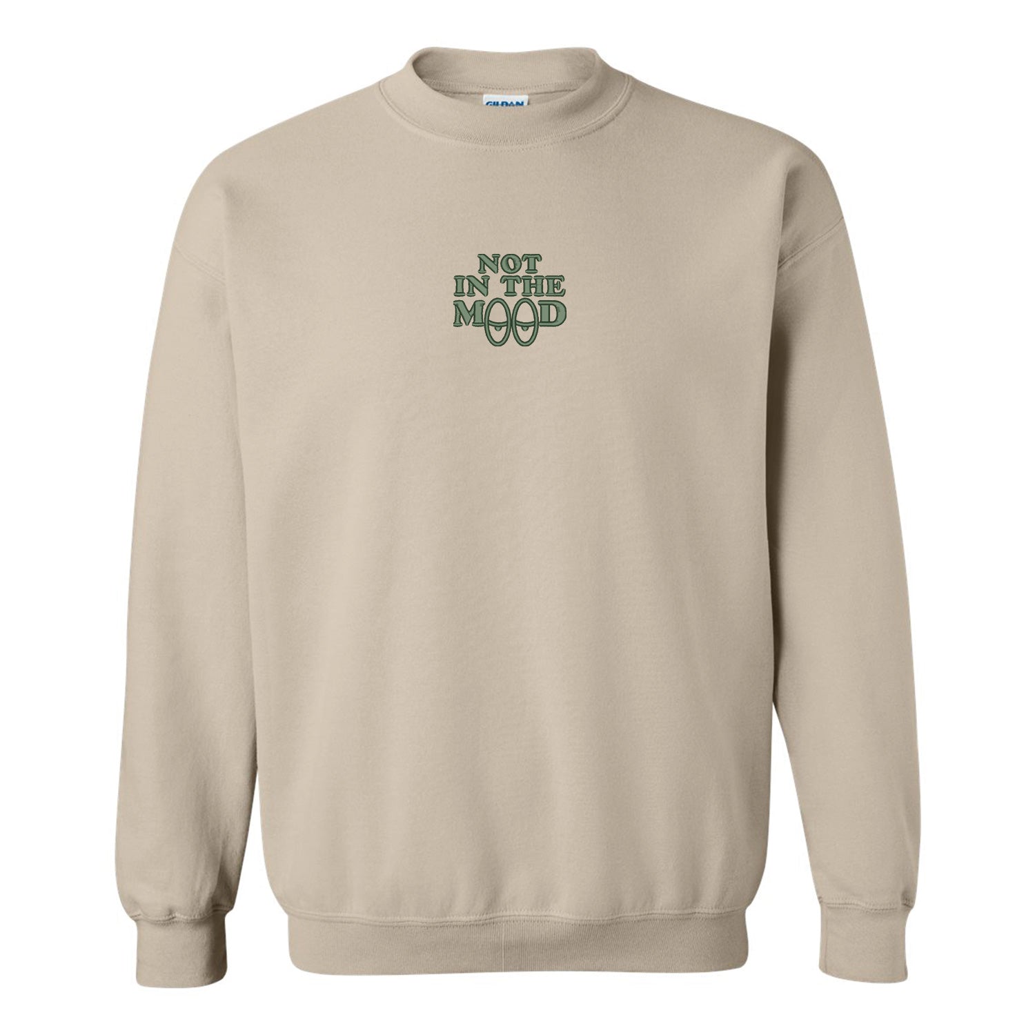 Crewneck "Not In The Mood" brodé