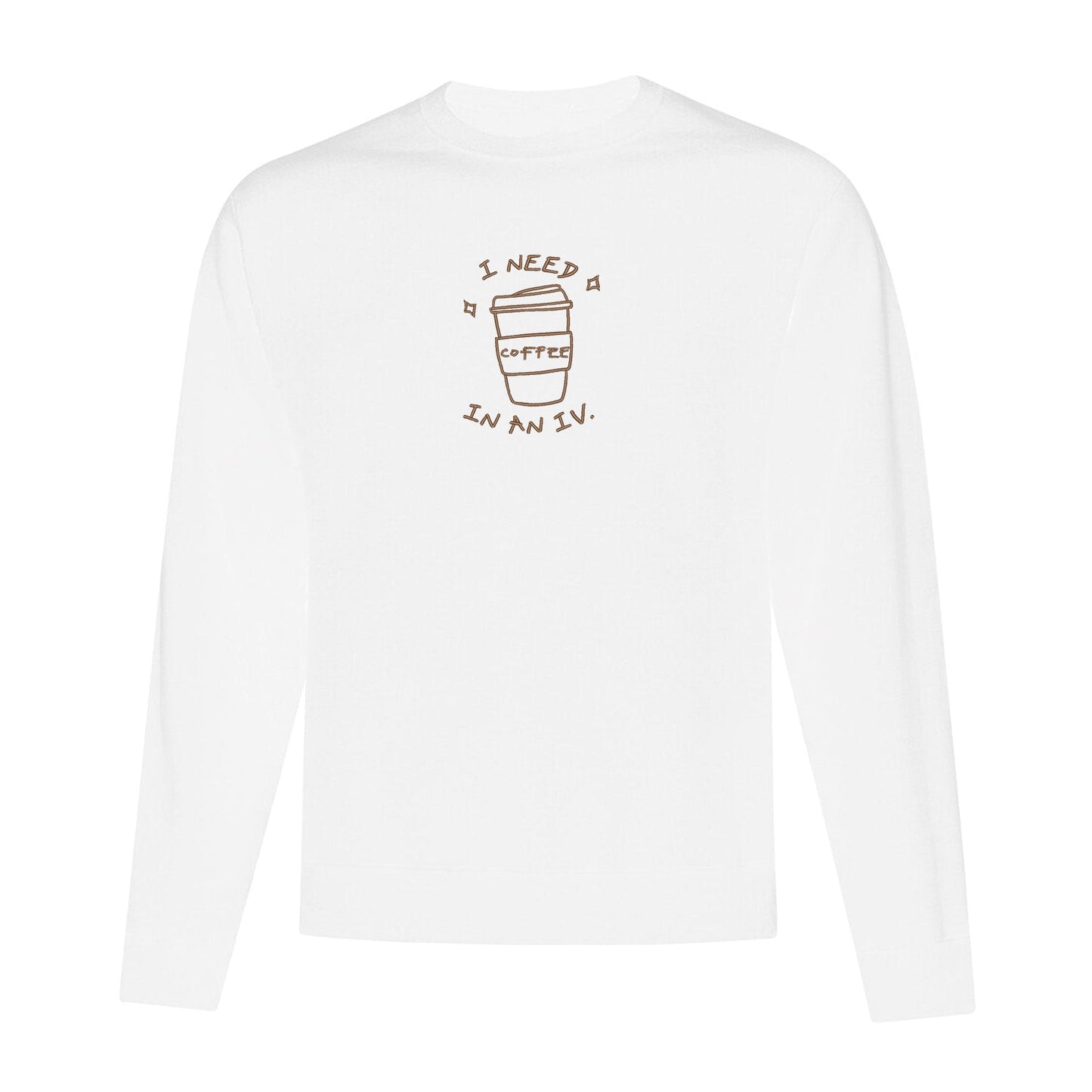 Crewneck "I Need Coffee" brodé