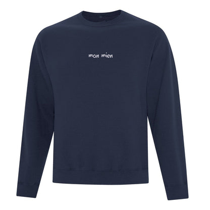 Crewneck "Mon mien" brodé