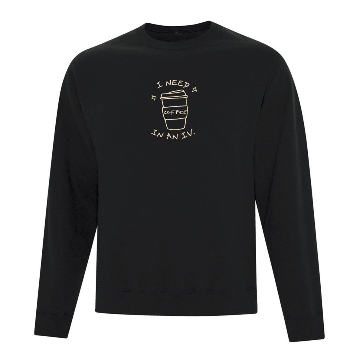 Crewneck "I Need Coffee" brodé