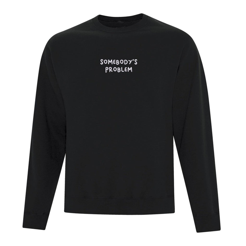 Crewneck "Somebody's Problem" brodé