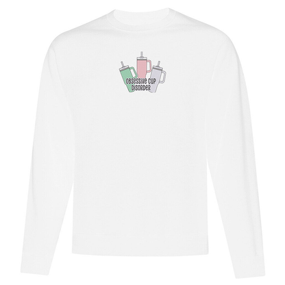 Crewneck "Obsessive Cup Disorder" brodé