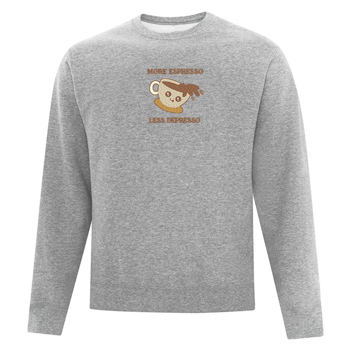 Crewneck "More Espresso Less Depresso" brodé
