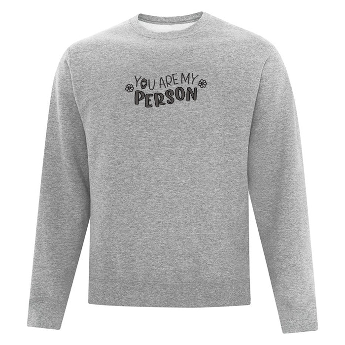 Crewneck "You Are My Person" brodé