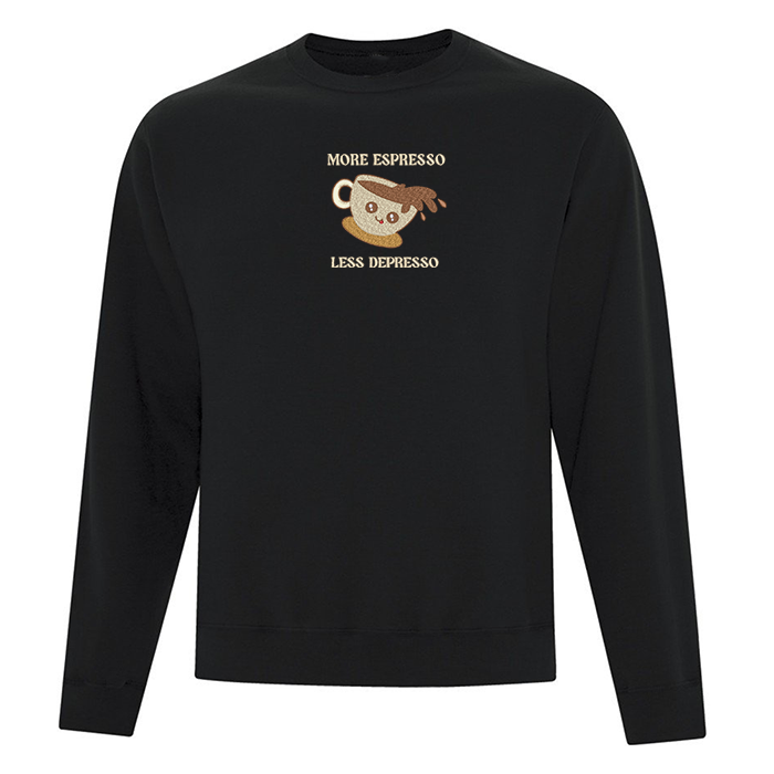 Crewneck "More Espresso Less Depresso" brodé