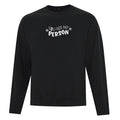 Crewneck "You Are My Person" brodé