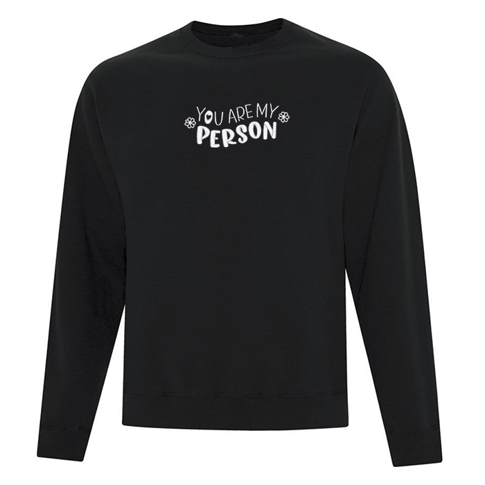 Crewneck "You Are My Person" brodé