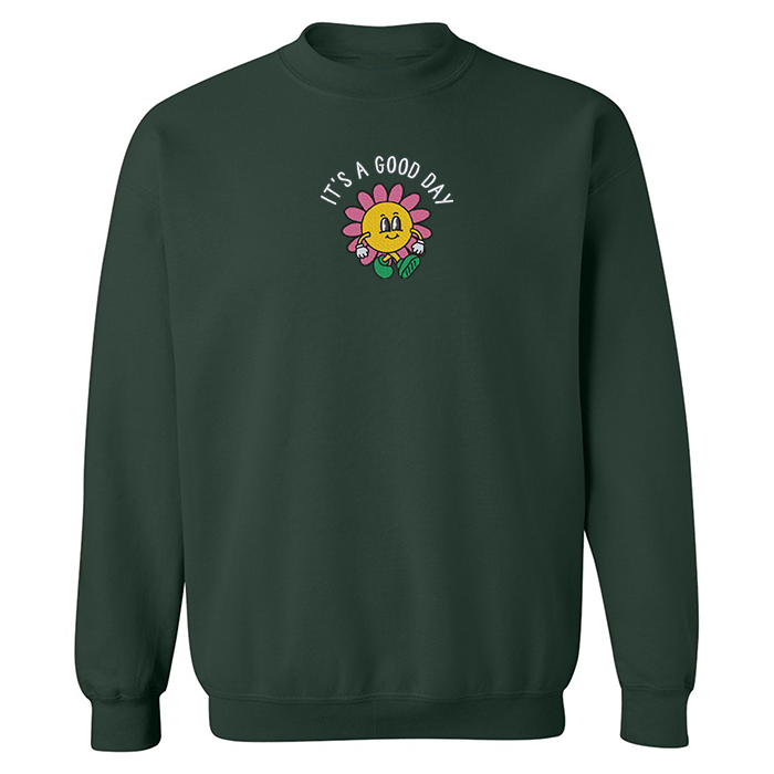 Crewneck "It's a Good Day" brodé